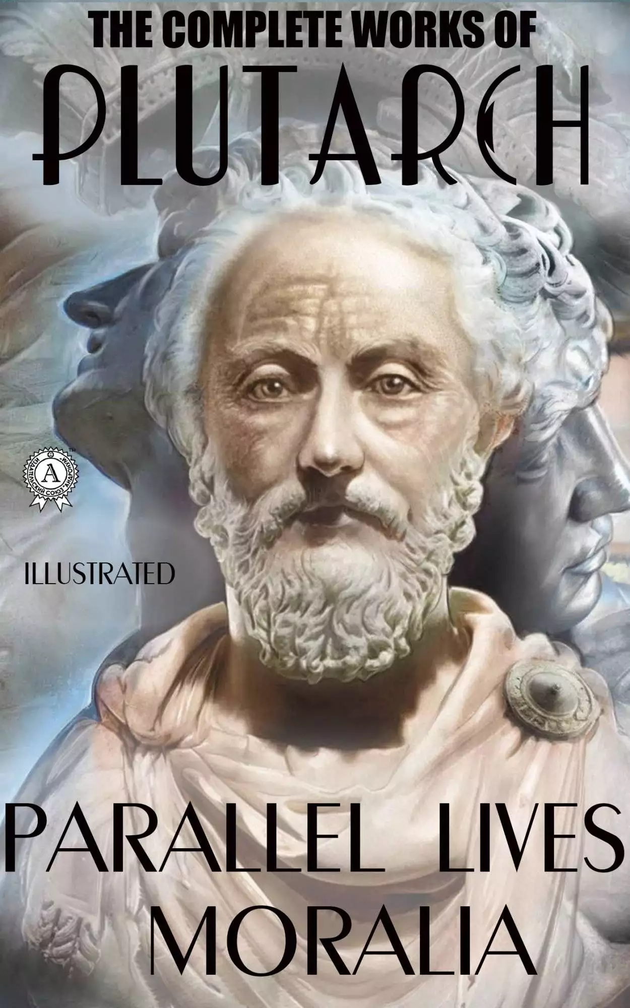 Книга The Complete Works of Plutarch. Parallel Lives. Moralia. Illustrated  Plutarch epub pdf fb2 формат обкладинка 3