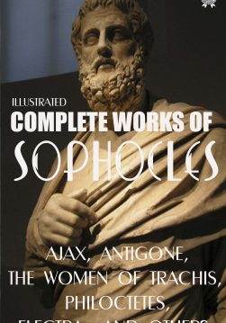 Книга Complete Works of Sophocles Ajax, Antigone, The Women Of Trachis, Electra and others Sophocles epub pdf fb2 формат фото Книга Complete Works of Sophocles Ajax, Antigone, The Women Of Trachis, Electra and others Sophocles epub pdf fb2 формат обкладинка