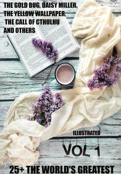 Книга 25+ The World’s Greatest Short Stories. Vol 1. Illustrated The Legend of Sleepy Hollow, The Gold Bug, Daisy Miller, The Yellow Wallpaper, The Call of Cthulhu and others Washington Irving,  Edgar Allan Poe,  Herman Melville,  Bret Harte,  Leo Tolstoy,  Fyodor Dostoevsky,  Rudyard Kipling,  Charlotte Perkins Gilman,  Anton Chekhov,  D.H. Lawrence,  James Joyce,  Ivan Turgenev,  Nikolay Gogol,  Mikhail Bulgakov,  Ivan Bunin,  Joseph Sheridan Le Fanu,  O.Henry,  Ambrose Gwinnett Bierce,  Robert Louis Stevenson,  H.G. Wells,  W.W. Jacobs,  Arthur Conan Doyle,  Henry James,  H.P. Lovecraft,  Alexsandr Pushkin,  G.K. Chesterton,  Constance Garnett,  H.Twitchell,  S.E. Torrens epub pdf fb2 формат обкладинка 3