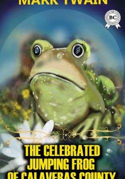 Книга The Celebrated Jumping Frog of Calaveras County  Mark Twain epub pdf fb2 формат обкладинка