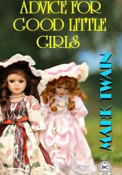 Книга Advice for Good Little Girls  Mark Twain epub pdf fb2 формат обкладинка
