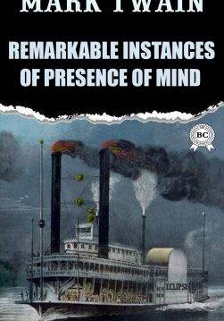 Книга Remarkable Instances of Presence of Mind  Mark Twain epub pdf fb2 формат обкладинка