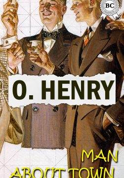 Книга Man About Town O.Henry epub pdf fb2 формат фото Книга Man About Town O.Henry epub pdf fb2 формат обкладинка