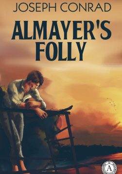 Книга Almayer’s folly. Illustrated edition  Joseph Conrad,  Dmitrii Rybalko epub pdf fb2 формат обкладинка