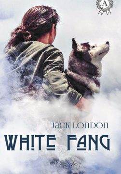Книга White Fang. Illustrated edition Jack London, Valeriia Gogina epub pdf fb2 формат фото Книга White Fang. Illustrated edition Jack London, Valeriia Gogina epub pdf fb2 формат обкладинка