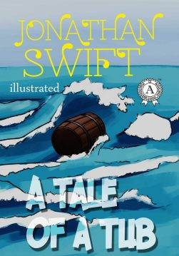 Книга A Tale of a Tub. Illustrated edition  Jonathan Swift epub pdf fb2 формат обкладинка