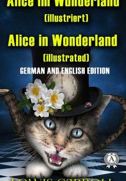 Книга Alice im Wunderland. Illustriert, Alice in Wonderland. Illustrated Lewis Carroll epub pdf fb2 формат фото Книга Alice im Wunderland. Illustriert, Alice in Wonderland. Illustrated Lewis Carroll epub pdf fb2 формат обкладинка