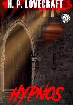 Книга Hypnos H.P. Lovecraft Collection H.P. Lovecraft epub pdf fb2 формат обкладинка