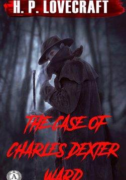 Книга The Case of Charles Dexter Ward H.P. Lovecraft Collection H.P. Lovecraft epub pdf fb2 формат обкладинка 3