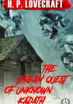 Книга The Dream-Quest of Unknown Kadath H.P. Lovecraft Collection H.P. Lovecraft epub pdf fb2 формат обкладинка