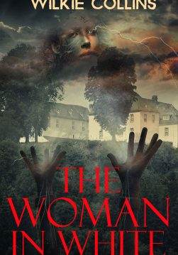 Книга The Woman in White Wilkie Collins epub pdf fb2 формат фото Книга The Woman in White Wilkie Collins epub pdf fb2 формат обкладинка