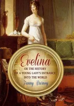 Книга Evelina or The History of a Young Lady’s Entrance Into the World  Fanny Burney epub pdf fb2 формат обкладинка 3