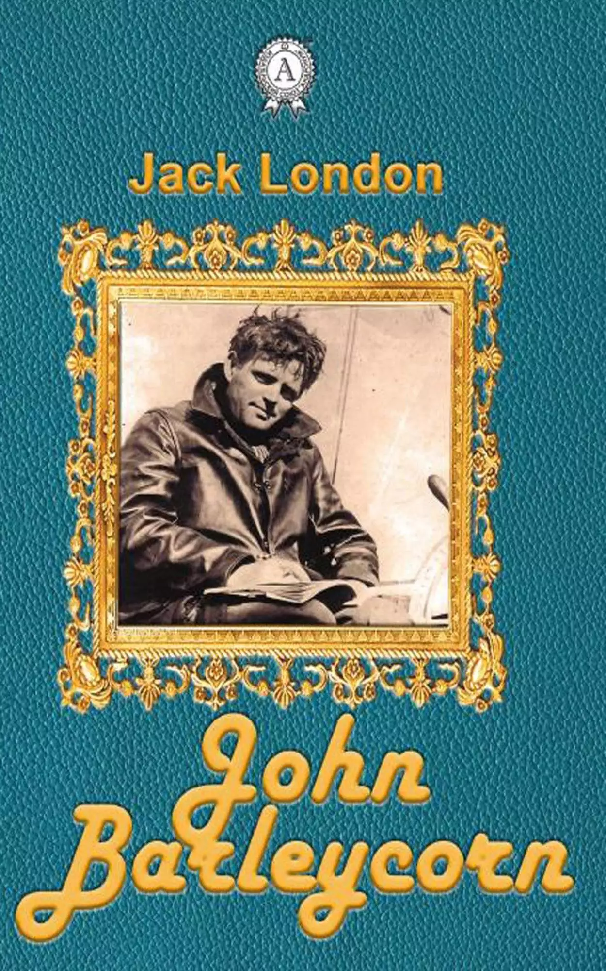 Книга John Barleycorn  Jack London epub pdf fb2 формат обкладинка 3