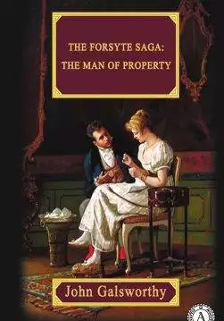Книга The Forsyte Saga: The Man Of Property  John Galsworthy epub pdf fb2 формат обкладинка 3