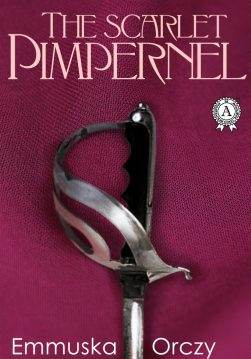 Книга The Scarlet Pimpernel Emmuska Orczy epub pdf fb2 формат фото Книга The Scarlet Pimpernel Emmuska Orczy epub pdf fb2 формат обкладинка
