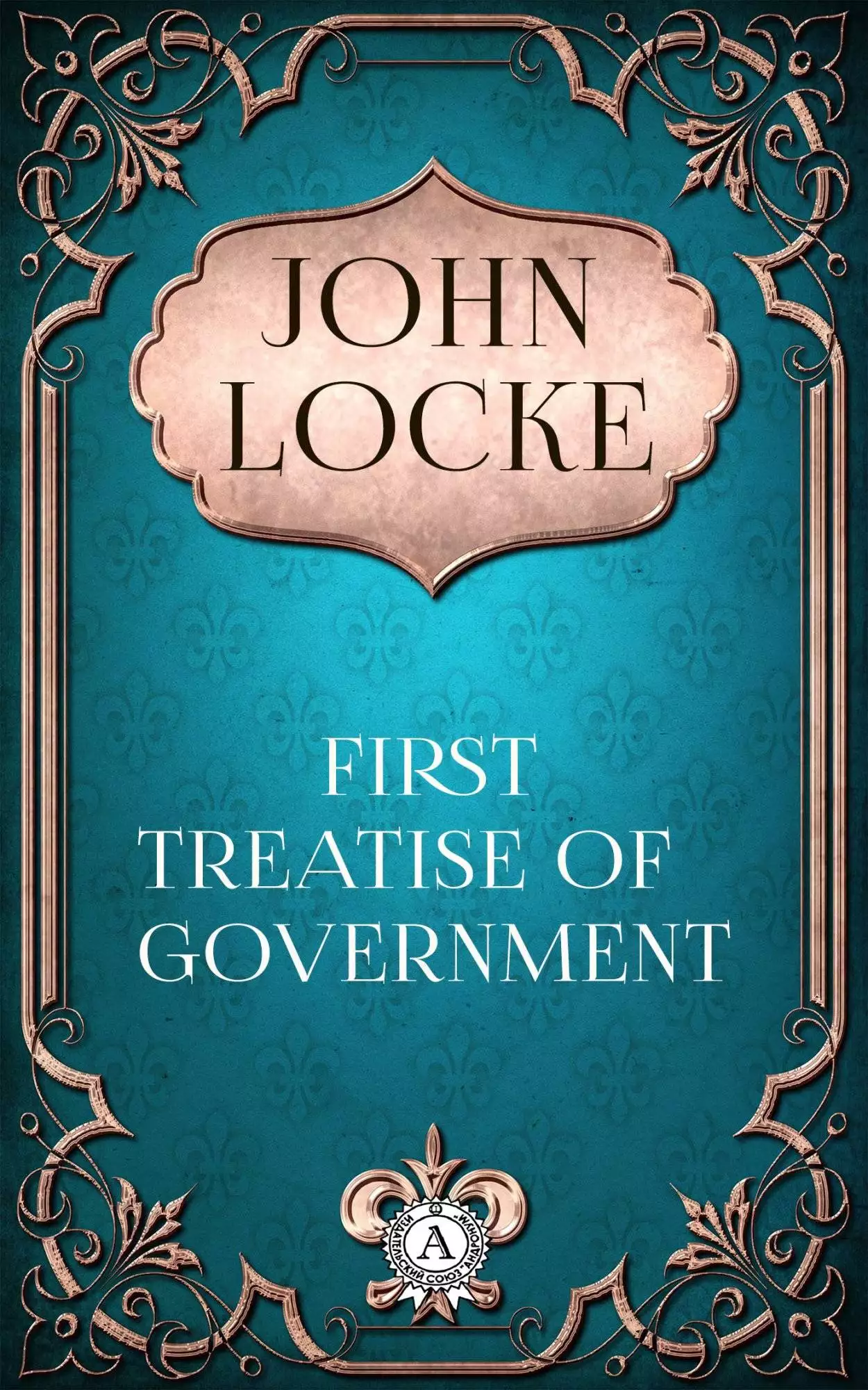 Книга First Treatise of Government  John Locke epub pdf fb2 формат обкладинка 3