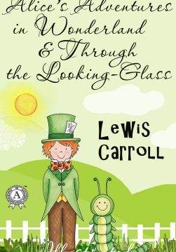 Книга Alice’s Adventures in Wonderland & Through the Looking-Glass (Illustrated) Lewis Carroll epub pdf fb2 формат фото 3 Книга Alice’s Adventures in Wonderland & Through the Looking-Glass (Illustrated) Lewis Carroll epub pdf fb2 формат обкладинка 3