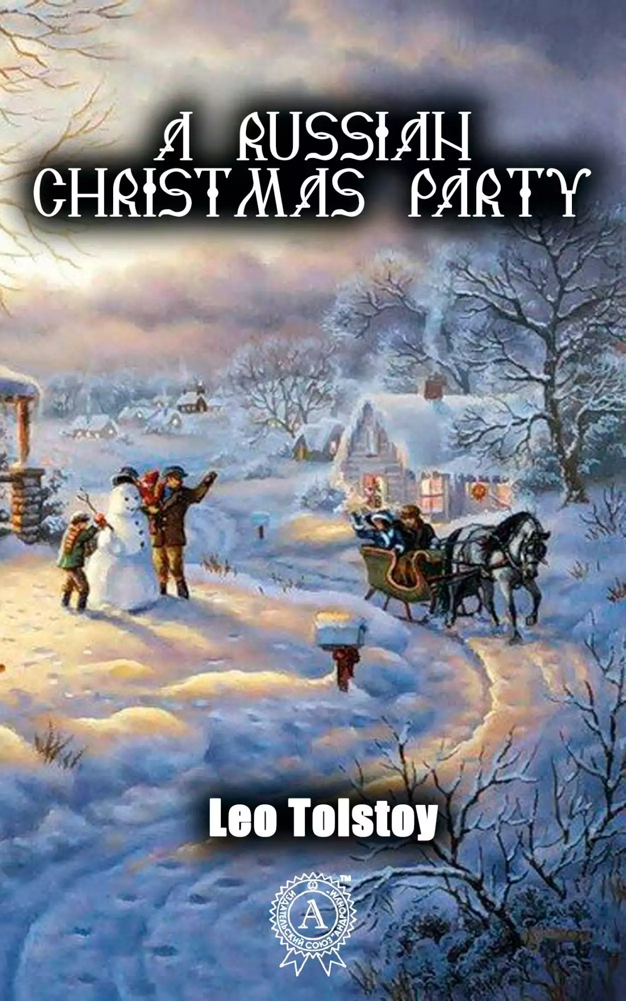 Книга A Russian Christmas Party  Leo Tolstoy epub pdf fb2 формат обкладинка 3