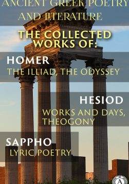 Книга Ancient Greek poetry and Literature. The Collected Works of Homer, Hesiod, and Sappho (Illustrated): The Illiad, The Odyssey, Works and Days, Theogony, Lyric Poetry  Homer,  Hesiod,  Sappho,  Kosulnikov Boris epub pdf fb2 формат обкладинка