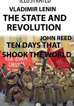 Книга The State and Revolution. Ten Days That Shook the World (Illustrated)  Vladimir Lenin,  John Reed epub pdf fb2 формат обкладинка