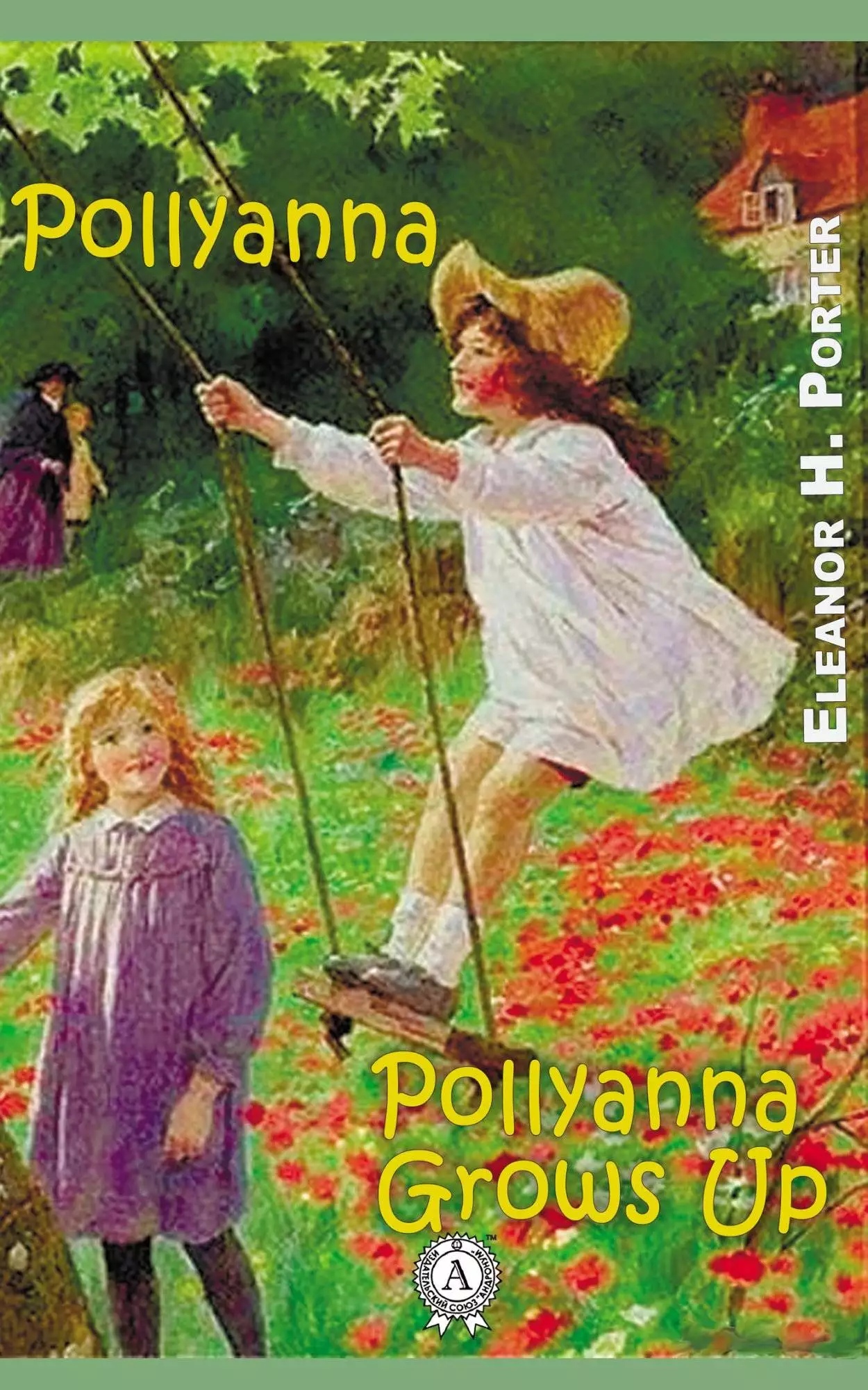 Книга Pollyanna & Pollyanna Grows Up  Eleanor H. Porter epub pdf fb2 формат обкладинка 3