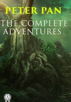 Книга Peter Pan. The Complete Adventures The Little White Bird, Peter Pan in Kensington Gardens, Peter and Wendy J.M. Barrie epub pdf fb2 формат обкладинка