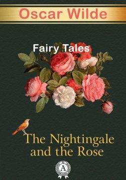 Книга The Nightingale And The Rose Oscar Wilde epub pdf fb2 формат фото Книга The Nightingale And The Rose Oscar Wilde epub pdf fb2 формат обкладинка
