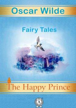 Книга The Happy Prince Oscar Wilde epub pdf fb2 формат фото Книга The Happy Prince Oscar Wilde epub pdf fb2 формат обкладинка