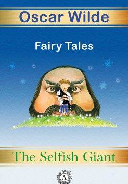 Книга The Selfish Giant Oscar Wilde epub pdf fb2 формат фото Книга The Selfish Giant Oscar Wilde epub pdf fb2 формат обкладинка