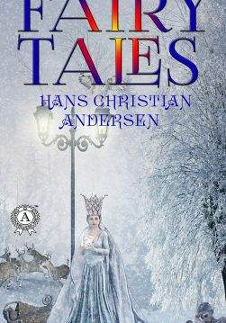 Книга Fairy Tales: Hans Christian Andersen Hans Christian Andersen epub pdf fb2 формат фото Книга Fairy Tales: Hans Christian Andersen Hans Christian Andersen epub pdf fb2 формат обкладинка