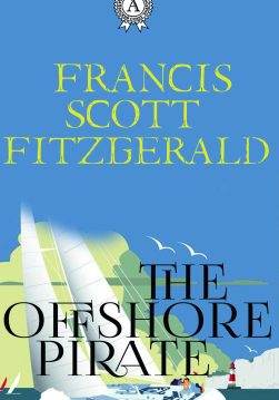Книга The Offshore Pirate  Francis Scott Fitzgerald,  F. Scott Fitzgerald epub pdf fb2 формат обкладинка