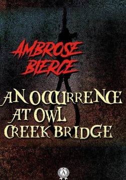 Книга An Occurrence at Owl Creek Bridge Ambrose Bierce epub pdf fb2 формат фото Книга An Occurrence at Owl Creek Bridge Ambrose Bierce epub pdf fb2 формат обкладинка