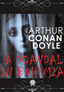 Книга A Scandal in Bohemia Arthur Conan Doyle epub pdf fb2 формат фото Книга A Scandal in Bohemia Arthur Conan Doyle epub pdf fb2 формат обкладинка
