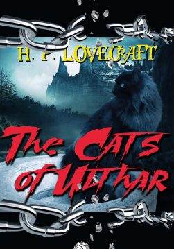 Книга The Cats of Ulthar H.P. Lovecraft Collection H.P. Lovecraft epub pdf fb2 формат фото Книга The Cats of Ulthar H.P. Lovecraft Collection H.P. Lovecraft epub pdf fb2 формат обкладинка