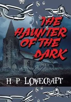 Книга The Haunter of the Dark H.P. Lovecraft Collection H.P. Lovecraft epub pdf fb2 формат обкладинка