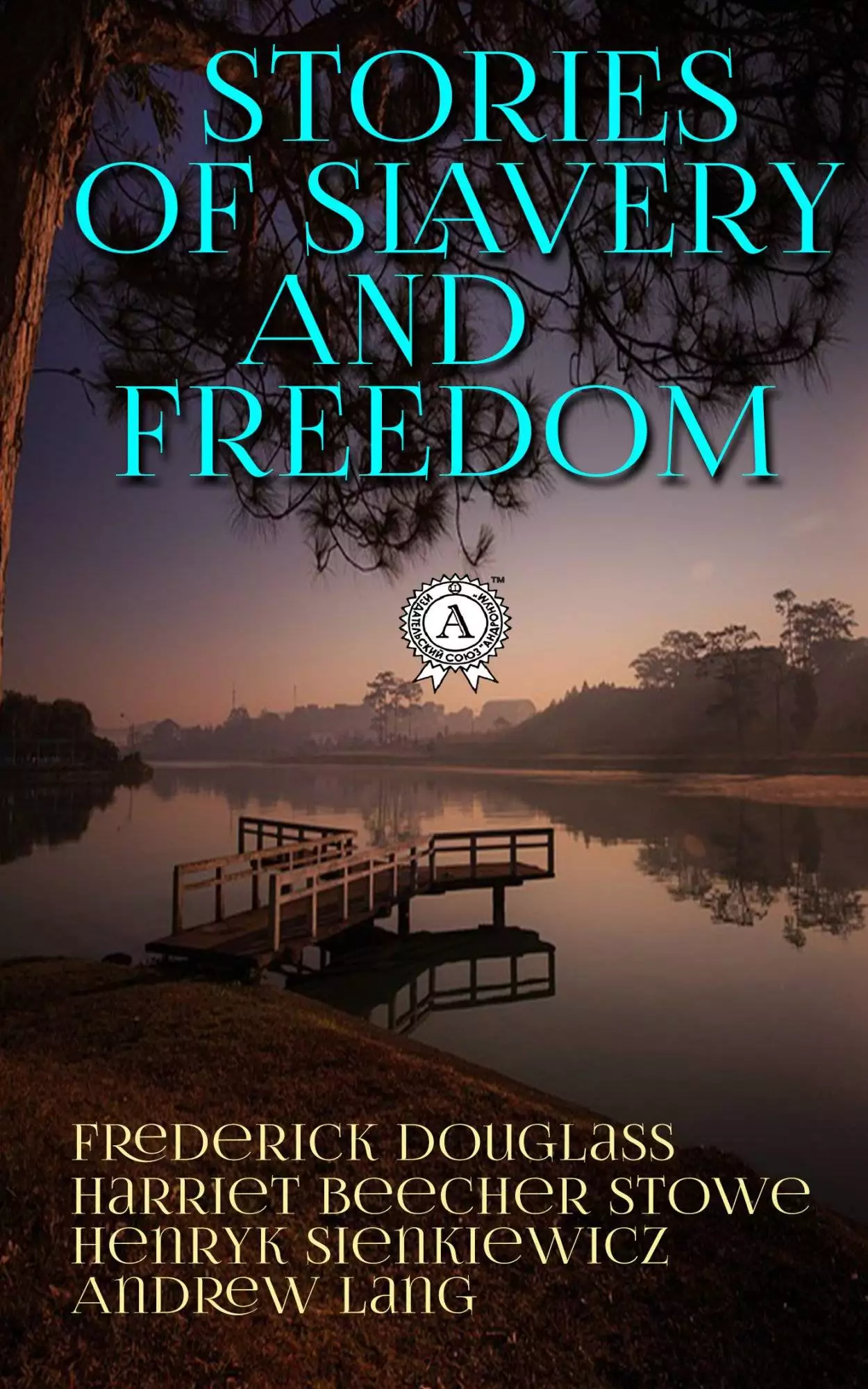 Книга Stories of Slavery and Freedom The Narrative of the Life of Frederick Douglass, Incidents in the Life of a Slave Girl, Uncle Tom’s Cabin, Twelve Years a Slave Linda Brent,  Frederick Douglass,  Booker T. Washington,  Solomon Northup,  Louis Hughes epub pdf fb2 формат обкладинка 3