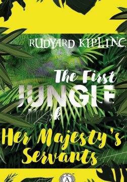 Книга Her Majesty’s Servants (The First Jungle Book) Rudyard Kipling epub pdf fb2 формат фото Книга Her Majesty’s Servants (The First Jungle Book) Rudyard Kipling epub pdf fb2 формат обкладинка