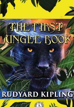 Книга The Jungle Book The First Jungle Book-Mowgli’s Brothers, Kaa’s Hunting, Tiger! Tiger!, The White Seal, Rikki-Tikki-Tavi, Toomai of the Elephants, Her Majesty’s Servants Rudyard Kipling epub pdf fb2 формат фото Книга The Jungle Book The First Jungle Book-Mowgli’s Brothers, Kaa’s Hunting, Tiger! Tiger!, The White Seal, Rikki-Tikki-Tavi, Toomai of the Elephants, Her Majesty’s Servants Rudyard Kipling epub pdf fb2 формат обкладинка