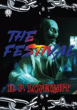 Книга The Festival H.P. Lovecraft Collection H.P. Lovecraft epub pdf fb2 формат обкладинка