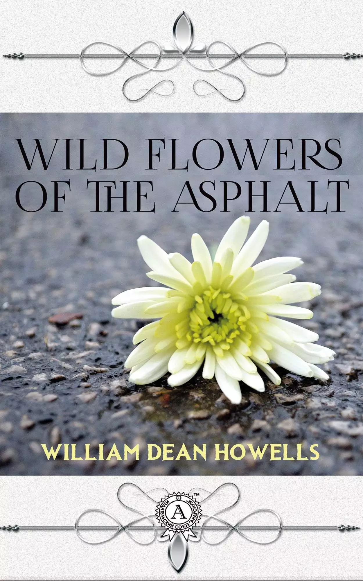 Книга Wild Flowers of the Asphalt  William Dean Howells epub pdf fb2 формат обкладинка 3