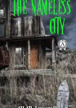 Книга The Nameless City H.P. Lovecraft Collection H.P. Lovecraft epub pdf fb2 формат обкладинка