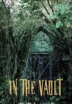 Книга In the Vault H.P. Lovecraft Collection H.P. Lovecraft epub pdf fb2 формат обкладинка