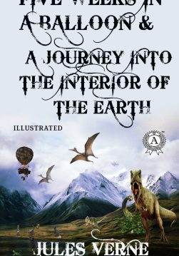 Книга Five Weeks in a Balloon & A Journey into the Interior of the Earth. Illustrated Jules Verne epub pdf fb2 формат фото 3 Книга Five Weeks in a Balloon & A Journey into the Interior of the Earth. Illustrated Jules Verne epub pdf fb2 формат обкладинка 3