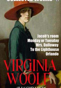 Книга Collected Works. Illustrated Jacob’s room, Monday or Tuesday, Mrs. Dalloway, To the Lighthouse, Orlando Virginia Woolf epub pdf fb2 формат фото Книга Collected Works. Illustrated Jacob’s room, Monday or Tuesday, Mrs. Dalloway, To the Lighthouse, Orlando Virginia Woolf epub pdf fb2 формат обкладинка