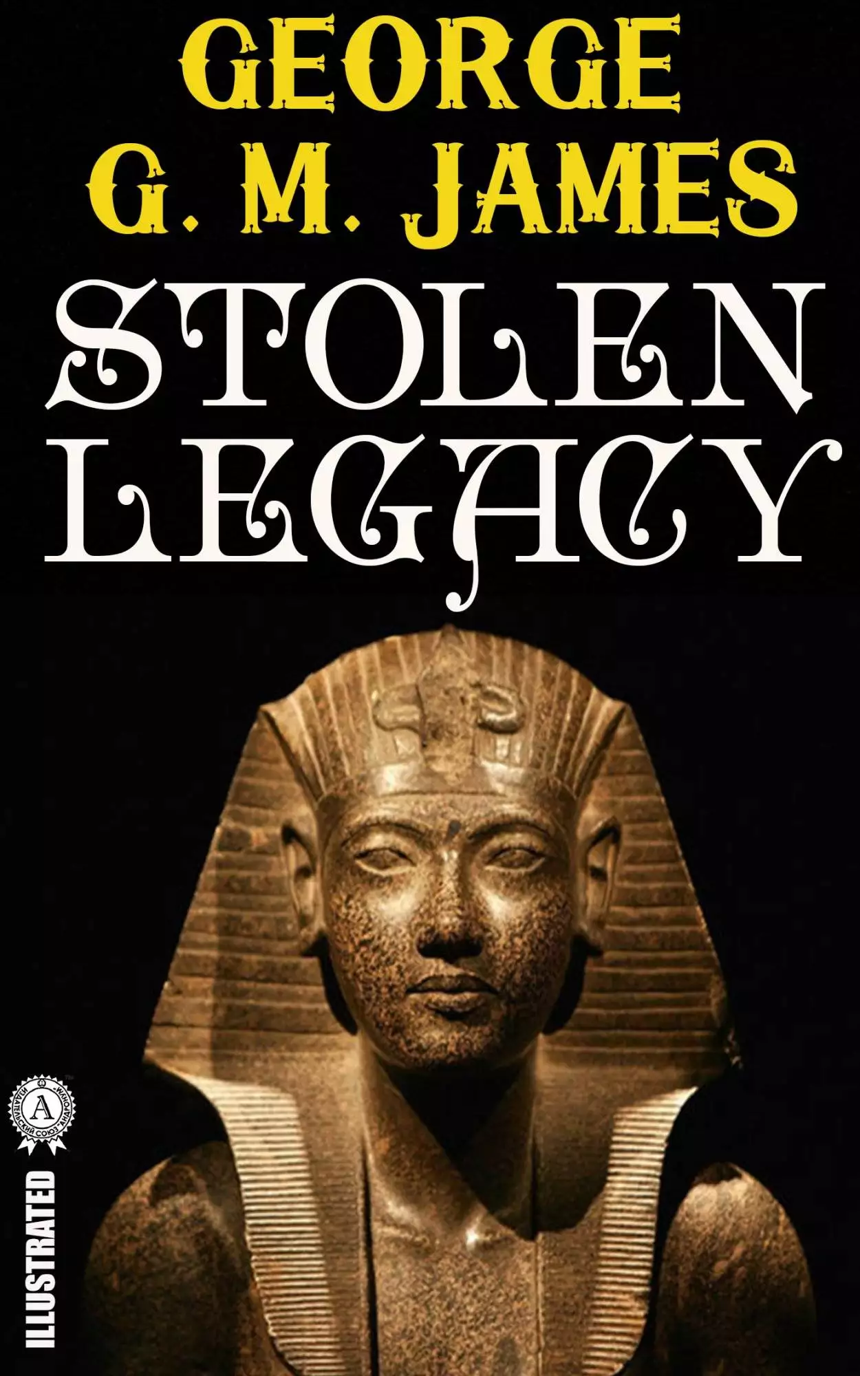Книга Stolen Legacy. Illustrated  George G. M. James epub pdf fb2 формат обкладинка 3